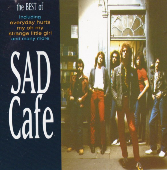 Best of Sad Cafe